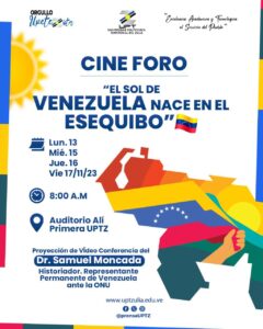 Universidad Politécnica Territorial del Zulia realiza cine foro "El sol de Venezuela nace en el Esequibo"