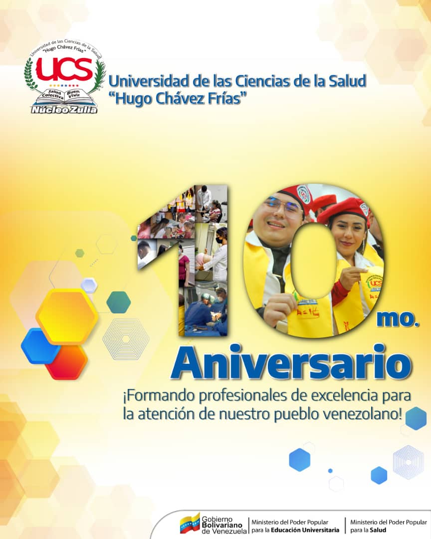 Universidad de las Ciencias de la Salud Hugo Chávez Frías arriba a su 10mo Aniversario formando profesionales de excelencia