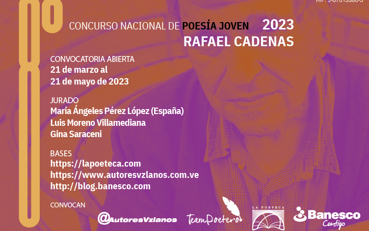 Banesco convoca al 8vo Concurso Nacional de Poesía Joven Rafael Cadenas 2023